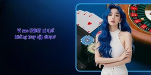 vì sao fabet không truy cập được