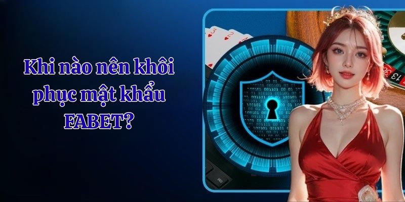 khi nào nên quên mật khẩu